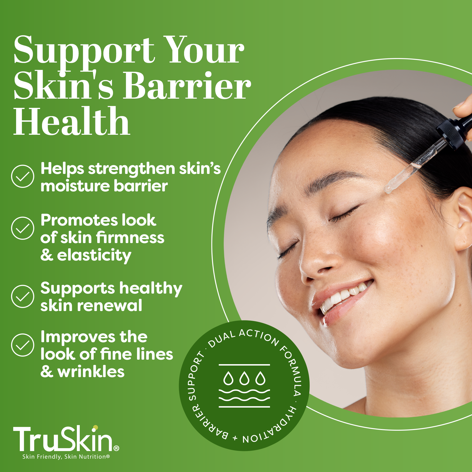 TruSkin skincare product advertisement with a woman applying serum and text about skin barrier health on a green background.